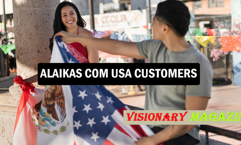 Alaikas Com USA Customers